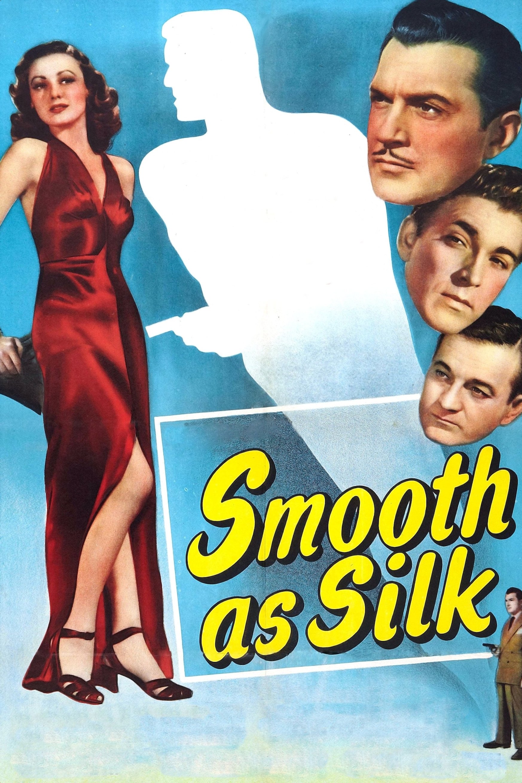 Постер Smooth as Silk